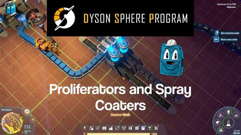 Dyson sphere program proliferator  1